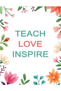 Teach Love Inspire