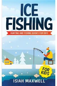 Ice Fishing for Kids