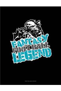 Fantasy Football Legend: Unruled Composition Book
