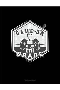Game on 6th Grade