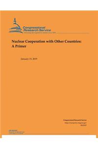 Nuclear Cooperation with Other Countries