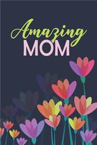 Amazing Mom