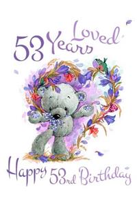 Happy 53rd Birthday