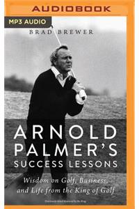 Arnold Palmer's Success Lessons