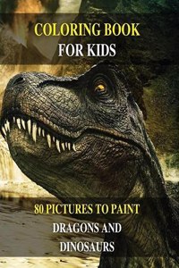 Coloring Book for Kids - How to Draw Prehistoric Animals? Learn to Paint Dragons and Dinosaurs