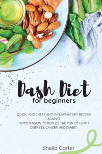 Dash Diet Cookbook for Beginners