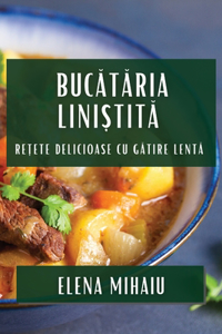 Bucătăria Liniștită