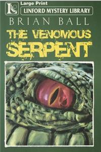 The Venomous Serpent