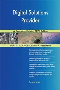 Digital Solutions Provider A Complete Guide - 2020 Edition