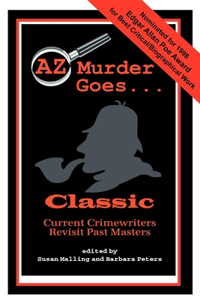 AZ Murder Goes...Classic (Revised)