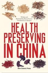 Health Preserving in China