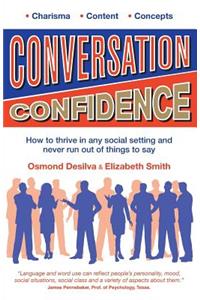 Conversation Confidence