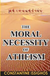 Moral Necessity of Atheism