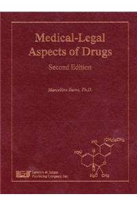 Medical-Legal Aspects of Drugs