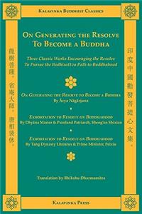 On Generating the Resolve to Become a Buddha