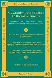 On Generating the Resolve to Become a Buddha