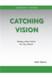 Catching Vision