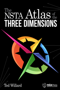 Nsta Atlas of the Three Dimensions