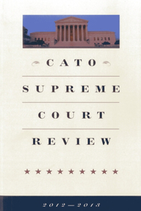 Cato Supreme Court Review