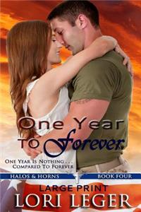 One Year to Forever - Large Print