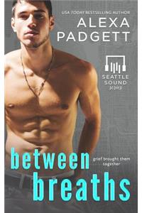 Between Breaths