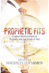 Prophetic Fits