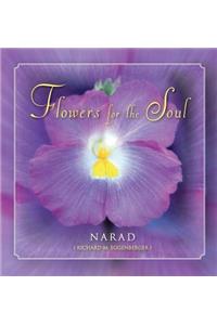 Flowers for the Soul