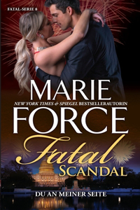 Fatal Scandal - Du an meiner Seite