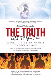 Truth Will Set You Free