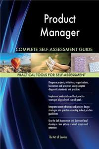 Product Manager Complete Self-Assessment Guide