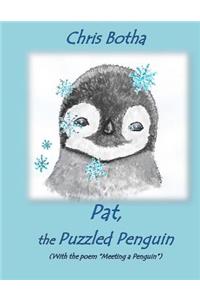 Pat, the Puzzled Penguin