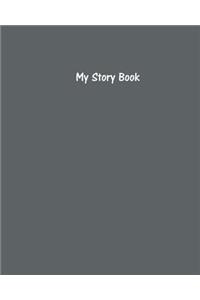 My Story Book - Create Your Own Picture Book with Slate Grey Cover
