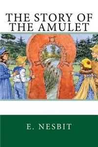 The Story of the Amulet