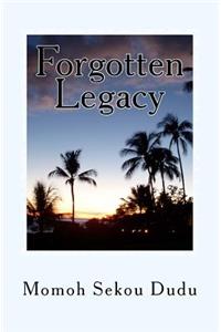 Forgotten Legacy