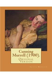 Cunning Murrell (1900). By