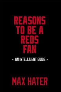Reasons To Be A Reds Fan