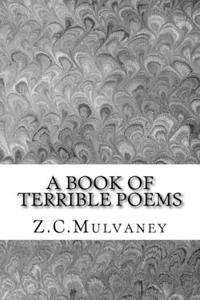 A Book of Terrible Poems