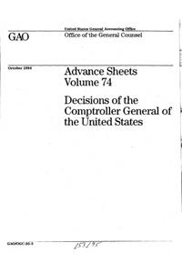 Advance Sheets: Volume 74, Decisions of the Comptroller General of the United States