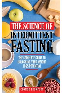 The Science Of Intermittent Fasting
