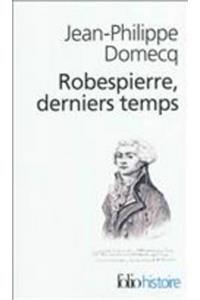 Robespierre Dern Temps