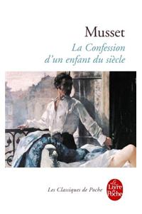 La Confession d'Un Enfant Du Siècle