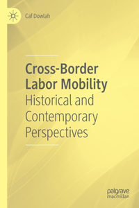 Cross-Border Labor Mobility