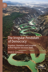 Irregular Pendulum of Democracy
