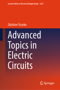 Advanced Topics in Electric Circuits