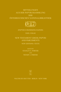 New Testament Greek Papyri and Parchments
