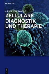 Zellulare Diagnostik Und Therapie