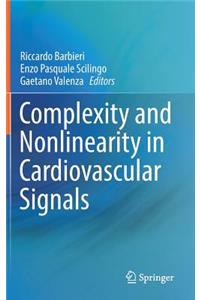 Complexity and Nonlinearity in Cardiovascular Signals