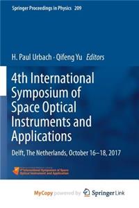 4th International Symposium of Space Optical Instruments and Applications