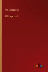 Idillii spezzati