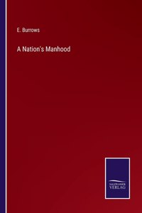 A Nation's Manhood